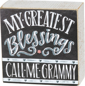 Chalk Art Box Sign - My Greatest Blessing Call Me Grammy