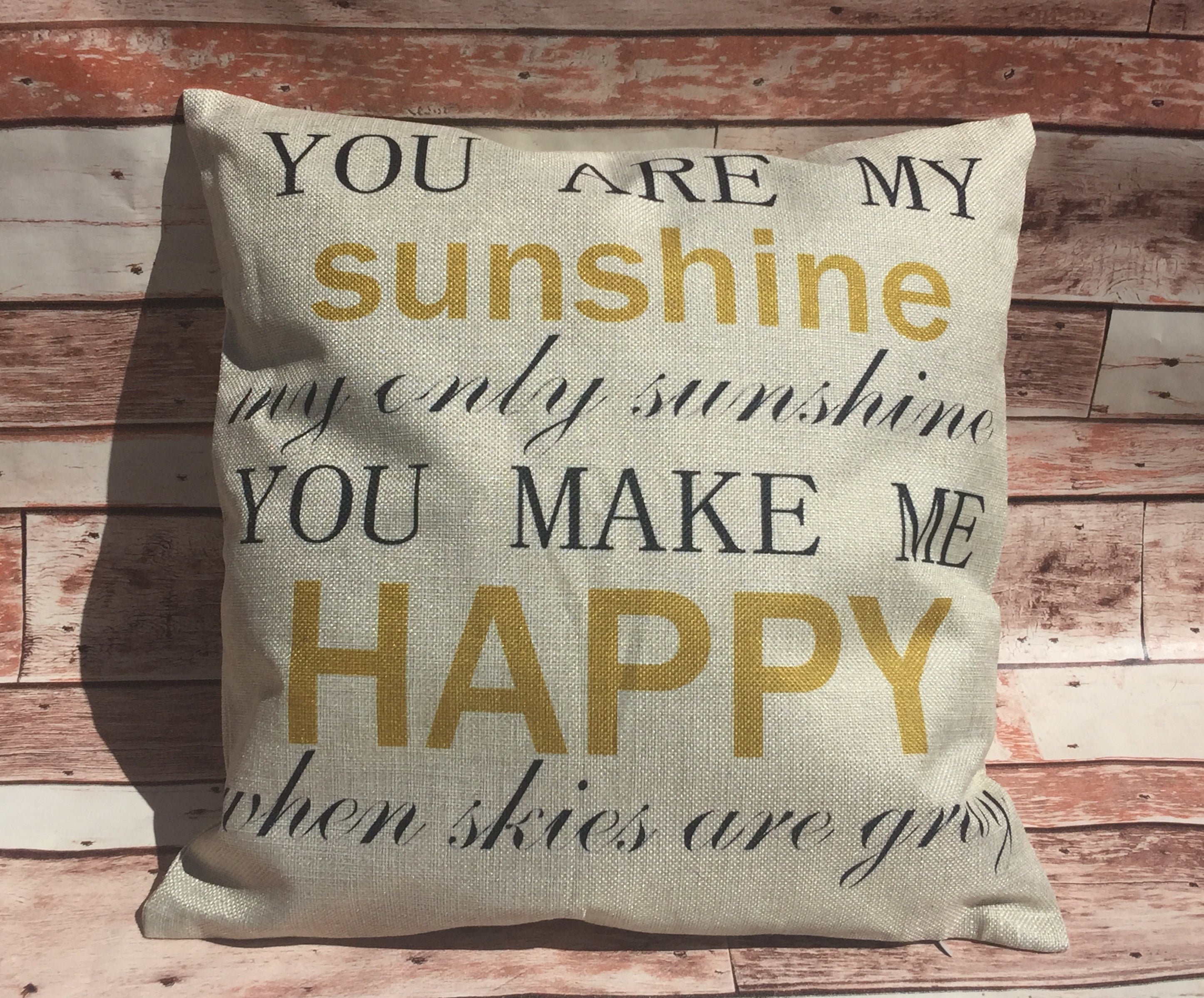 You Are my Sunshine Pillow Cover